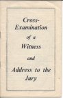 'Cross-Examination of a Witness'  by Alfred Magowan