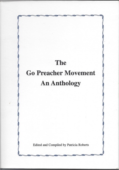 The 'Go Preacher Movement - An Anthology' by Roberts