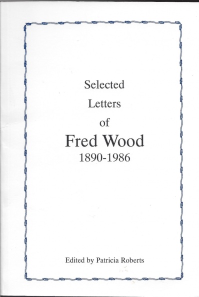 'Selected Letters of Fred Wood' by Wood