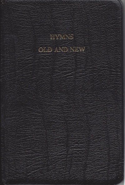 Hymns Old & New, 1987 Edition.
Published by R. L. Allan & Son, printed in Great Britain by Oxford University Press Printing House.
Hymns Old & New, 1987 Edition.jpg