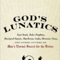 God's Lunatics