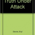 Truth Under Attack