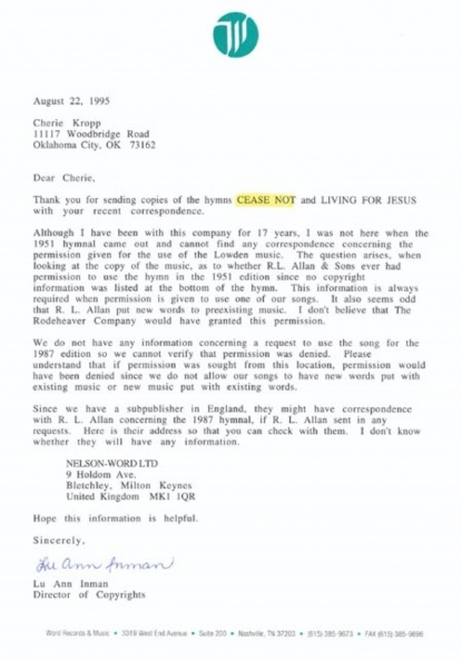 Letter from Word Records & Music, copyright owners of
C. Harold Lowden regarding music used without permission
--Hymn No. 239 Cease Not To Praise God by James Fawcett
Printed in Hymns Old & New (1951 Edition):
Hymn "Cease Not" x4 _.jpg