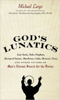 God's Lunatics