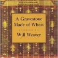 Gravestone Made of Wheat